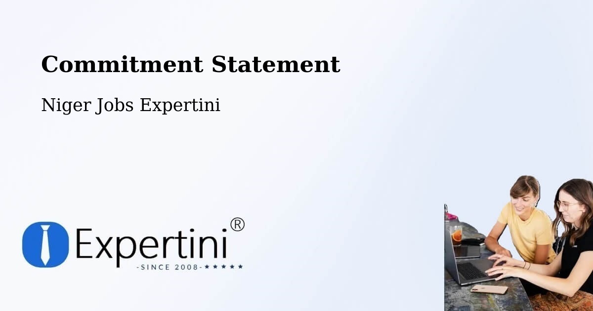 Corporate Commitment – Matamey - Niger Jobs Expertini
